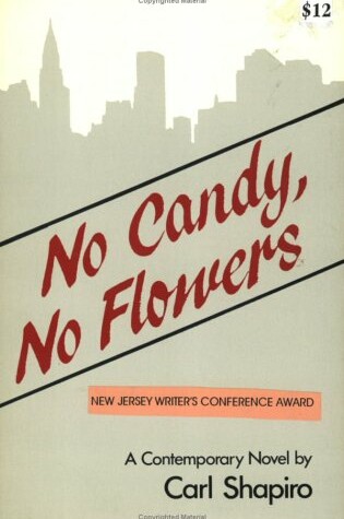 Cover of No Candy, No Flowers