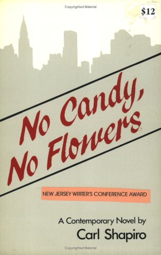 Book cover for No Candy, No Flowers