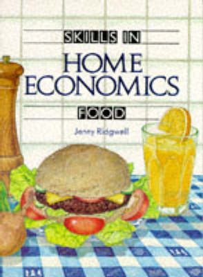 Cover of Skills in Home Economics: Food