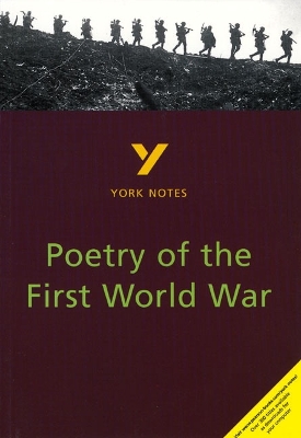 Book cover for Poetry of the First World War: York Notes for GCSE