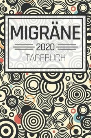 Cover of Migräne 2020 Tagebuch