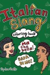 Book cover for Italian Slang Coloring Book