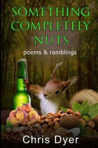 Cover of Something Completely Nuts