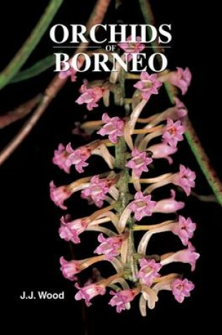 Cover of Orchids of Borneo Volume 4