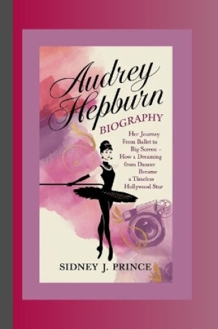 Cover of Audrey Hepburn Biography