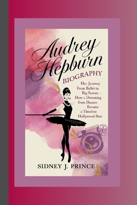 Book cover for Audrey Hepburn Biography