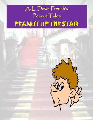 Book cover for Peanut Up the Stair