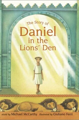 Cover of The Story of Daniel in the Lions' Den