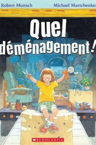 Cover of Quel D�m�nagement!