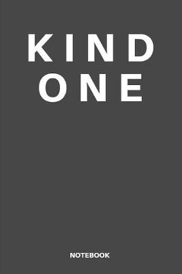 Book cover for Kind One notebook