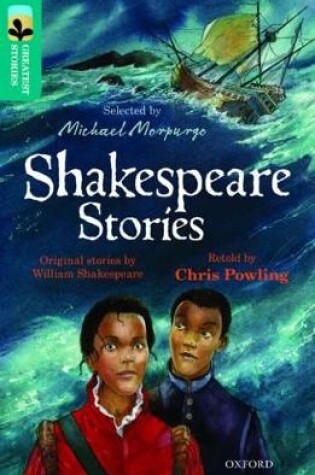 Cover of Oxford Reading Tree TreeTops Greatest Stories: Oxford Level 16: Shakespeare Stories