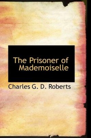 Cover of The Prisoner of Mademoiselle