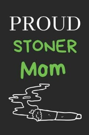 Cover of Proud Stoner Mom