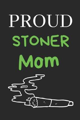 Book cover for Proud Stoner Mom