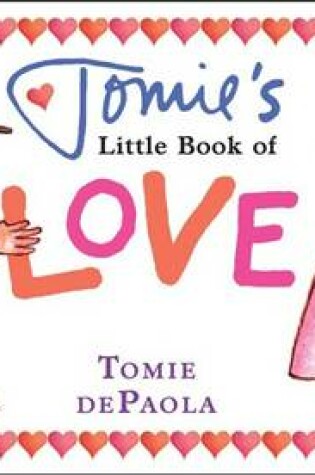 Cover of Tomie's Little Book of Love