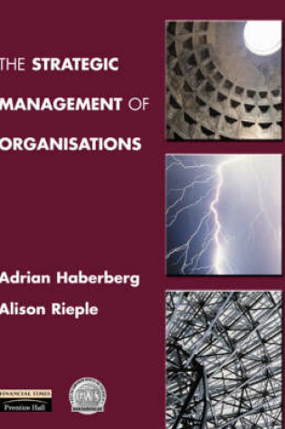 Cover of Multi Pack: The Strategic Management of Organisations with Strategy Safari:The Complete Guide Through the Wilds of Strategic Management