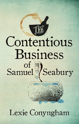 Book cover for The Contentious Business of Samuel Seabury