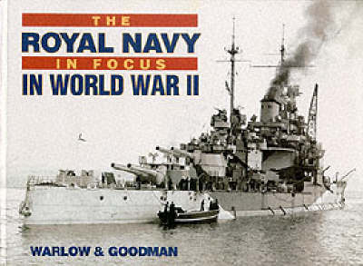 Book cover for The Royal Navy in Focus in World War Two