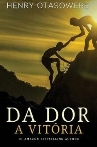 Cover of Da Dor a Vit ria