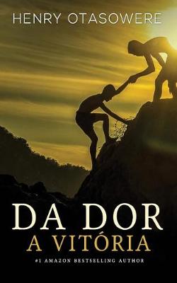 Book cover for Da Dor a Vit ria