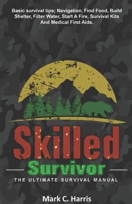 Cover of Skilled Survivor