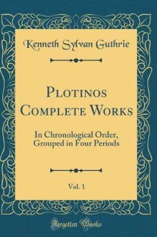 Cover of Plotinos Complete Works, Vol. 1