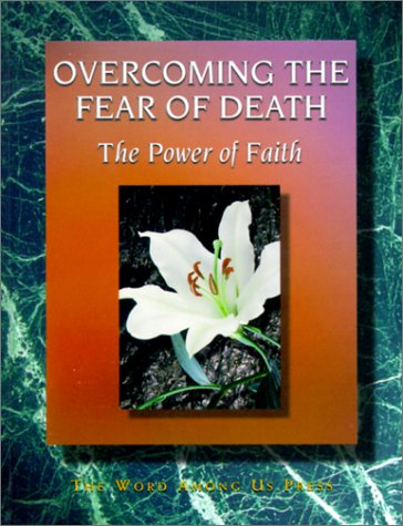 Book cover for Overcoming the Fear of Death