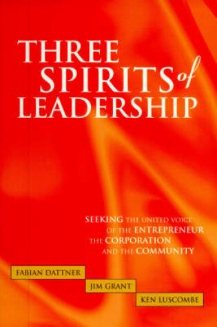 Cover of Three Spirits of Leadership