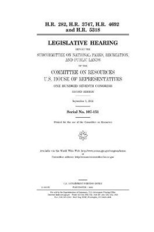 Cover of H.R. 282, H.R. 3747, H.R. 4692 and H.R. 5318