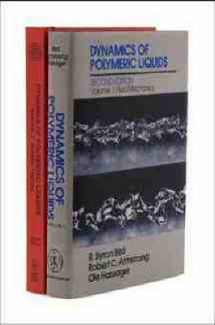 Cover of Dynamics of Polymeric Liquids 2e 2V Set