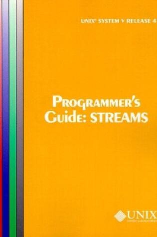 Cover of UNIX System V Release 4 Programmer's Guide Streams (Uniprocessor Version)