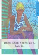 Book cover for Dime Algo Sobre Cuba