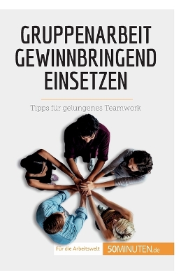 Book cover for Gruppenarbeit gewinnbringend einsetzen