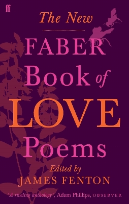 Book cover for The New Faber Book of Love Poems