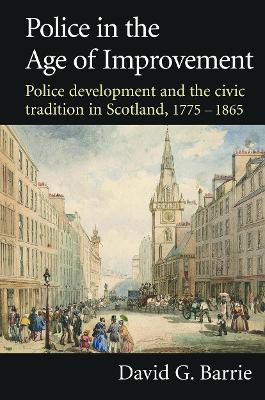 Book cover for Police in the Age of Improvement