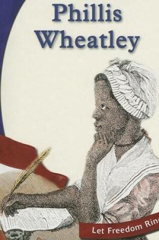 Cover of Phillis Wheatley