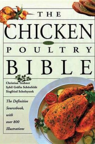 Cover of The Chicken and Poultry Bible