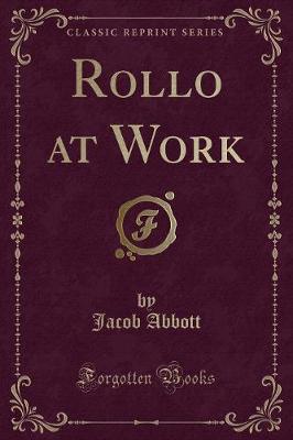 Book cover for Rollo at Work (Classic Reprint)