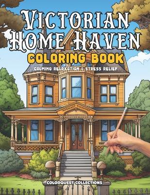 Book cover for Victorian Home Haven Coloring Book