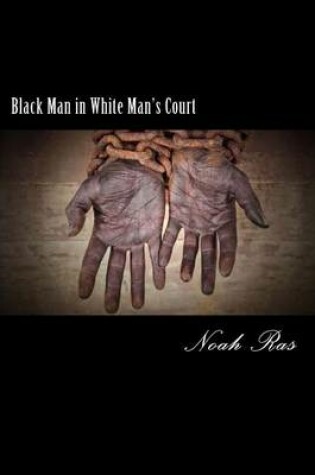 Cover of Black Man in White Man's Court
