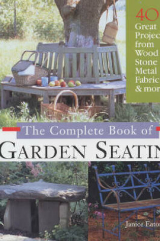 Cover of The Complete Book of Garden Seating