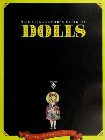 Book cover for Collectors Book of Dolls-Dolls Through the Ages