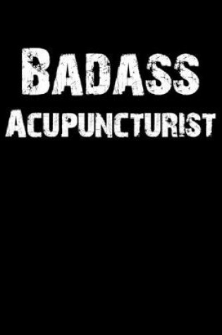 Cover of Badass Acupuncturist