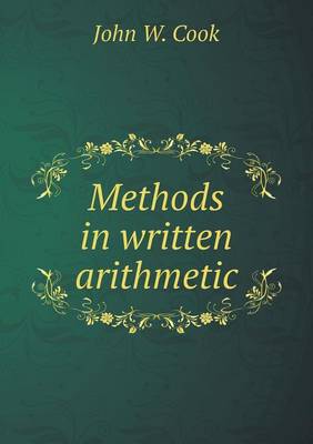 Book cover for Methods in written arithmetic