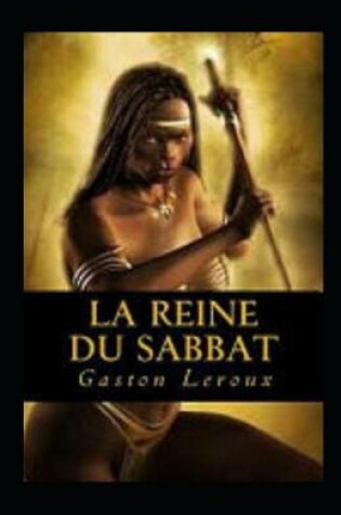 Cover of La Reine du Sabbat Annoté
