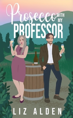 Book cover for Prosecco with My Professor