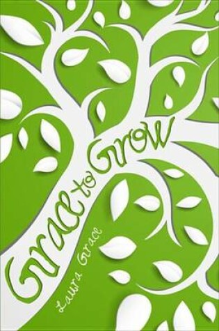 Cover of Grace to Grow
