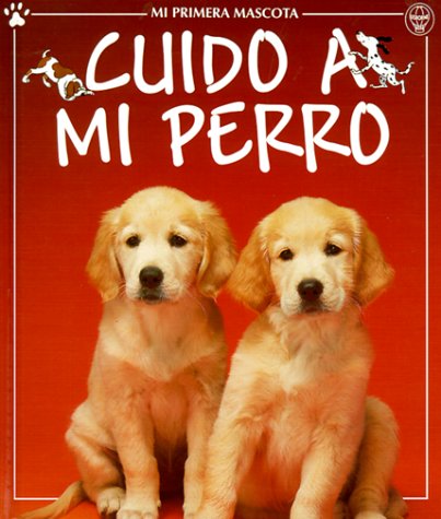 Cover of Cuido A Mi Perro