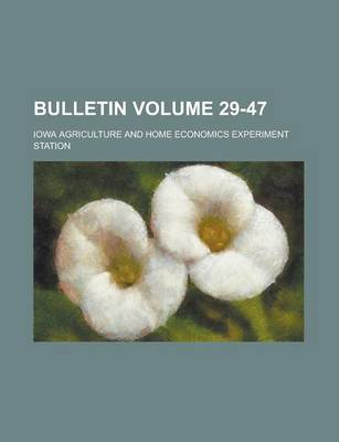 Book cover for Bulletin Volume 29-47