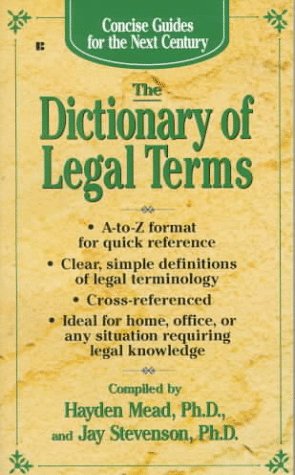 Cover of Concise Guides: The Dictionary of Legal Terms